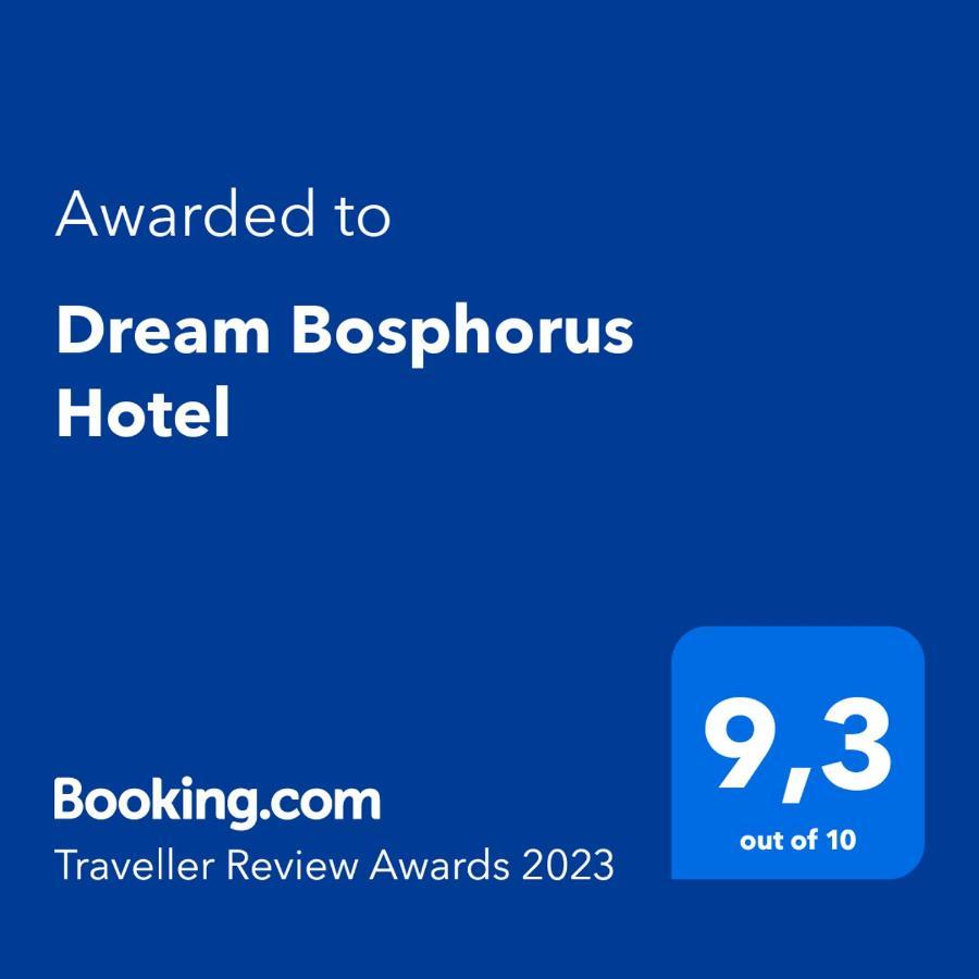Dream Bosphorus Hotel Istanbul Exterior photo